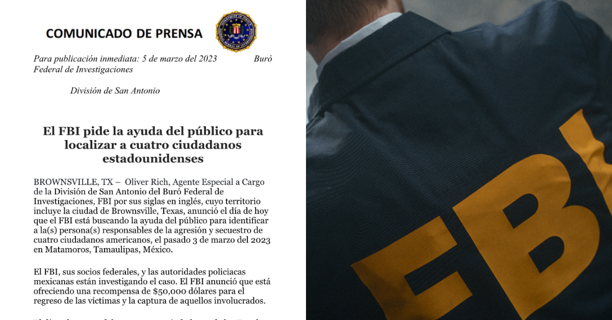 Fbi Ofrece Recompensa Para Localizar A 4 Estadounidenses Secuestrados En Tamaulipas México 