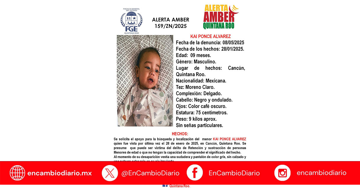 Activan Alerta Amber para localizar a bebé desaparecido en Cancún