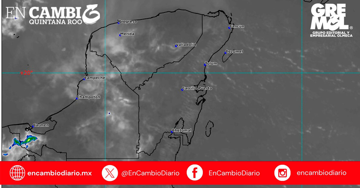 Persisten altas temperaturas y probabilidad de lluvias aisladas en Quintana Roo