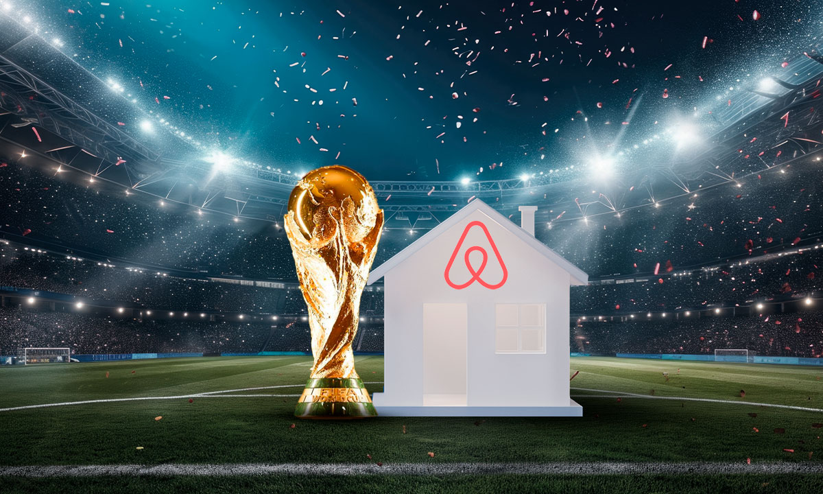 El impacto de las estancias de Airbnb por Copa 2026: Derrama de 558 mdd