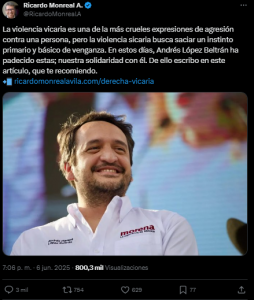«Andrés López Beltrán sufre violencia vicaria» afirma Ricardo Monreal