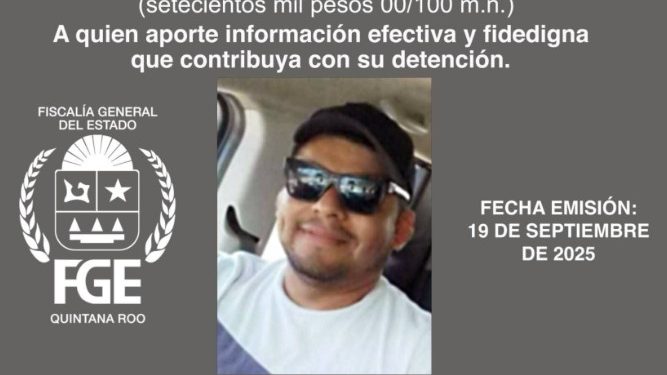 Recompensa por “Casilda”, prófugo en Quintana Roo