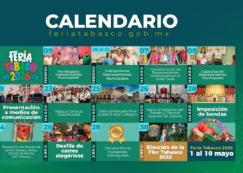 Conoce la agenda de la Preferia y Feria Tabasco 2026