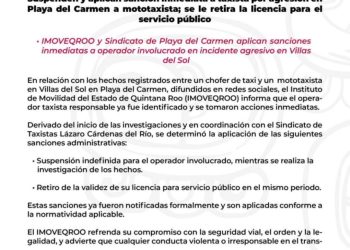 Imoveqroo suspende taxista que agredió mototaxista en Playa del Carmen